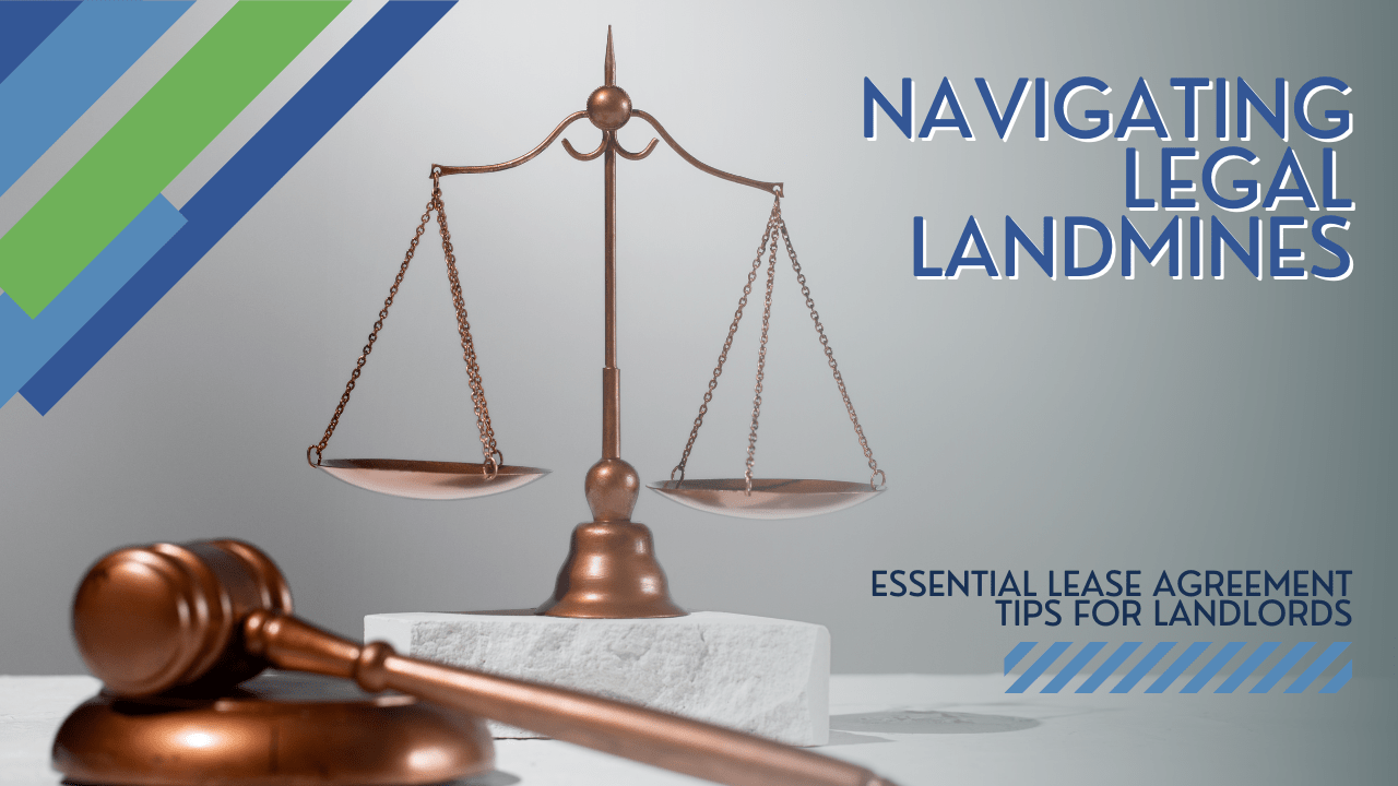 Navigating Legal Landmines: Essential Lease Agreement Tips for Green Bay Landlords - Article Banner